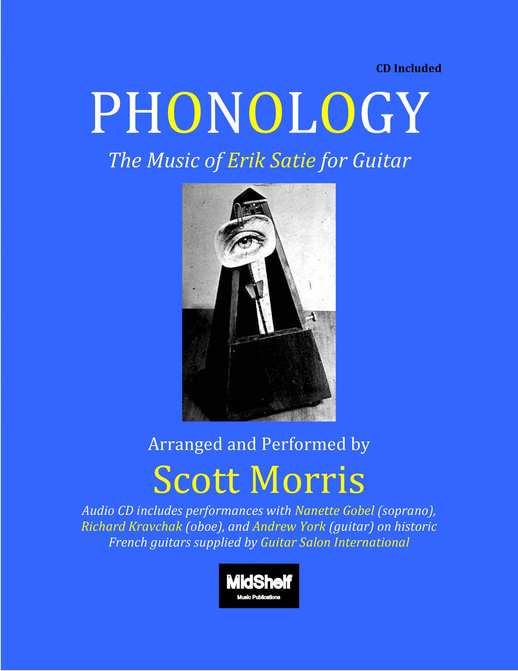 Phonology: The Music of Erik Satie for Guitar - Digital Version